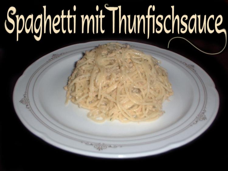 Spaghetti mit Thunfischsauce | Kochmeister Rezept