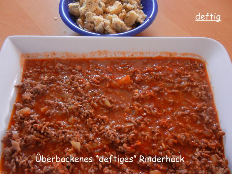 Überbackenes "deftiges" Rinderhackfleisch Kochmeister Rezept