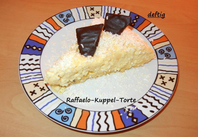 Raffaelo-Kuppel-Torte