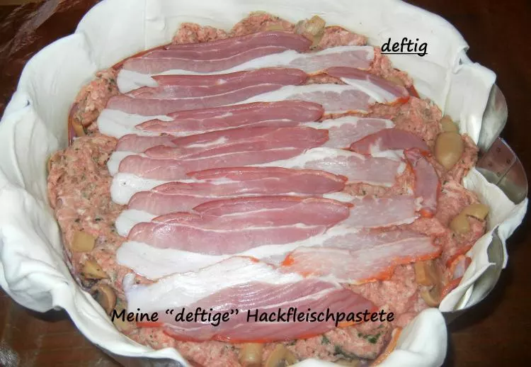 Meine "deftige" Hackfleischpastete