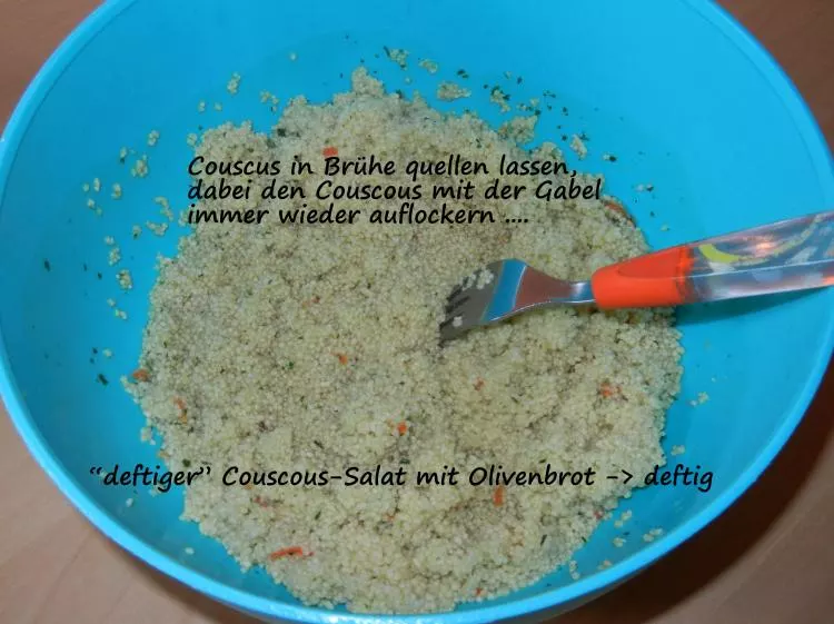 "deftiger" Couscous-Salat mit Olivenbrot