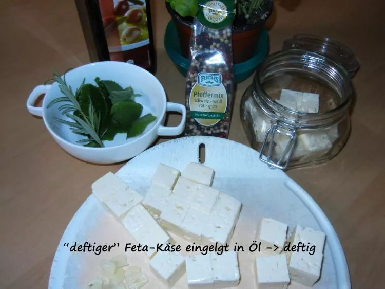 "deftiger" Feta-Käse eingelegt in Öl